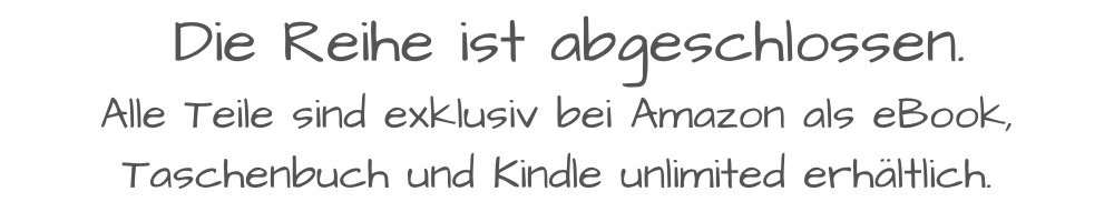 Die Reihe ist abgschlossen Die Reihe ist abgschlossen